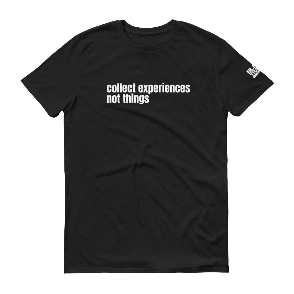 Collect Experiences T-shirt